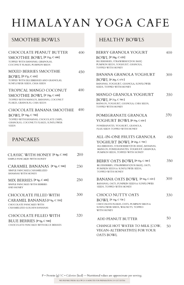 Himalayan Yoga Cafe smoothie bowls healthy bowls pancakes and granola yogurt menu