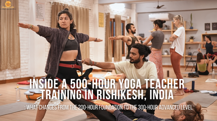 200-Hour vs 300-Hour Yoga Teacher Training: How the 500-Hour Pathway Progresses