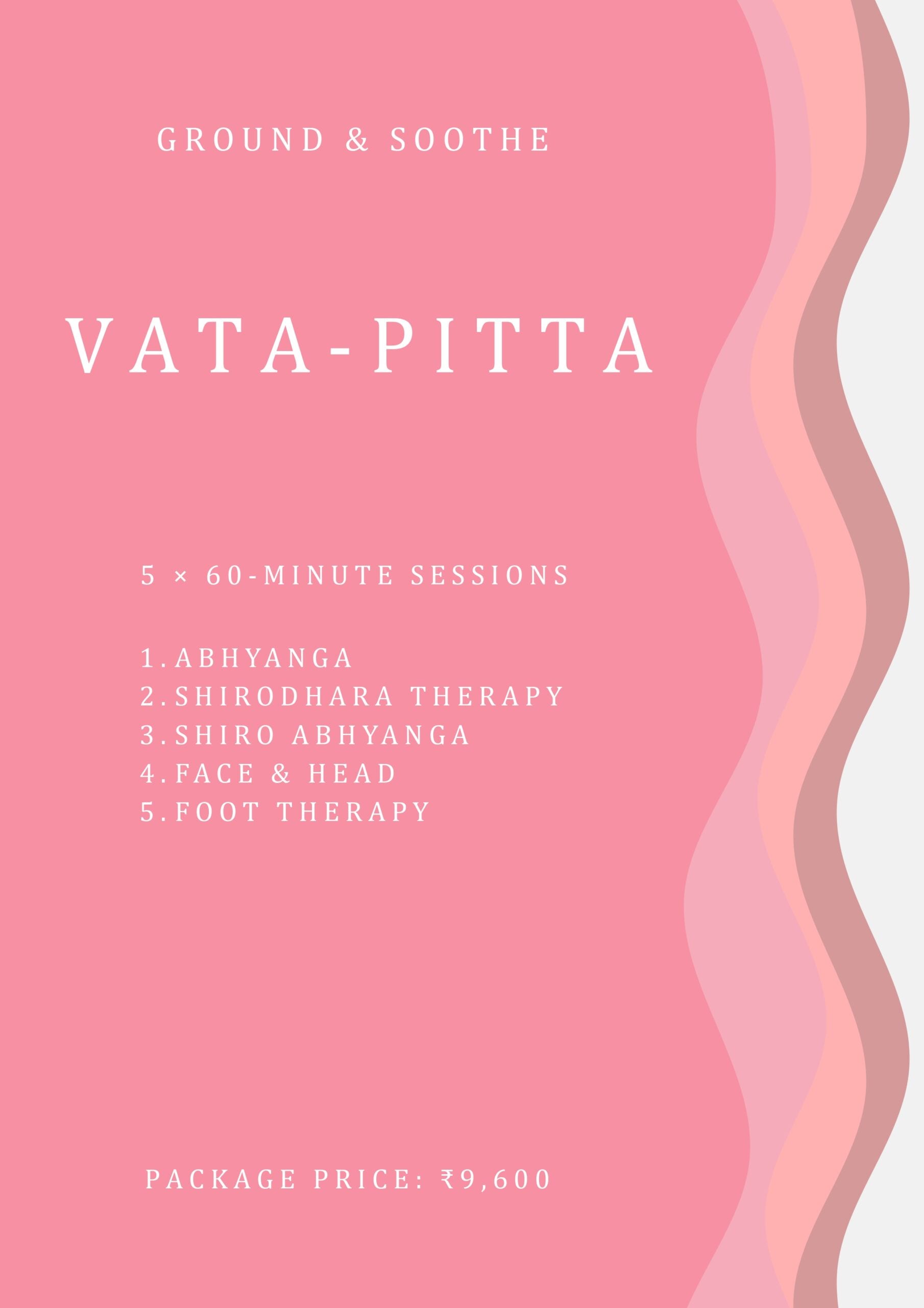 Vata Pitta Ground and Soothe wellness package
