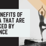 11 benefits of yoga that are backed by Science