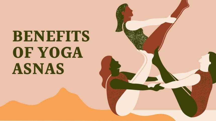BENEFITS OF YOGA ASNAS