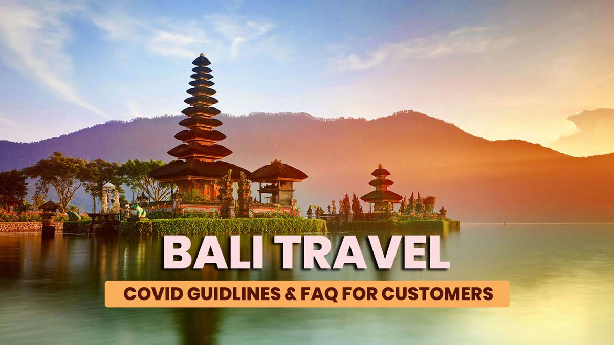 bali-travel-guidlines-after-covid-2021