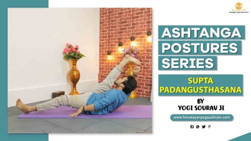 Supta Padangusthasana -Himalayan Yoga Association