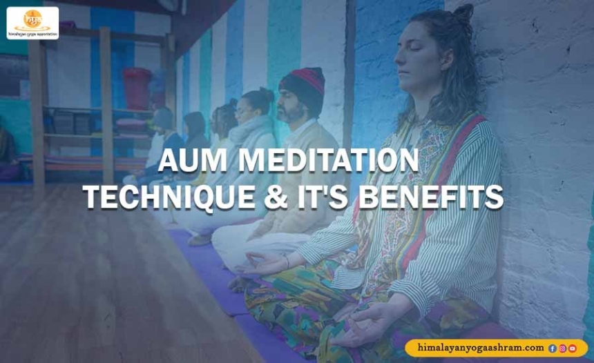 AUM Meditation Technique & it's Benefits