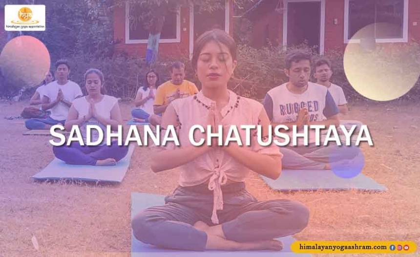 Sadhana Chatushtaya-Himalayan Yoga Association
