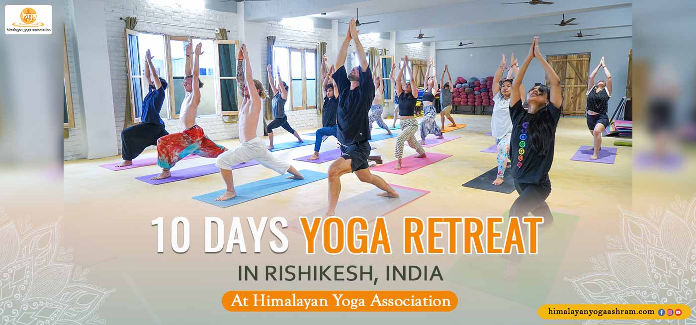10-Days-Yoga-Retreat-in-Rishikesh India - Himalayan Yoga Association