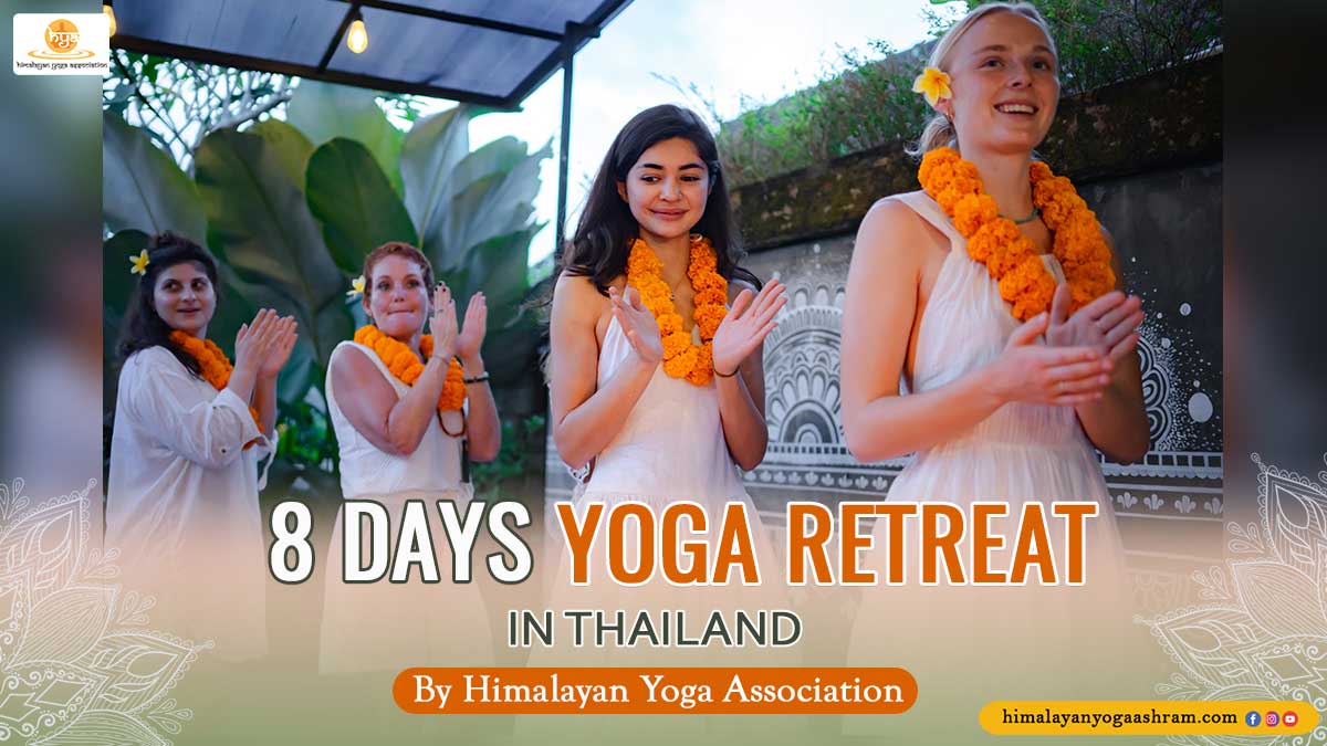 8-Days-Yoga-Retreat-in-Thailand - Himalayan Yoga Association