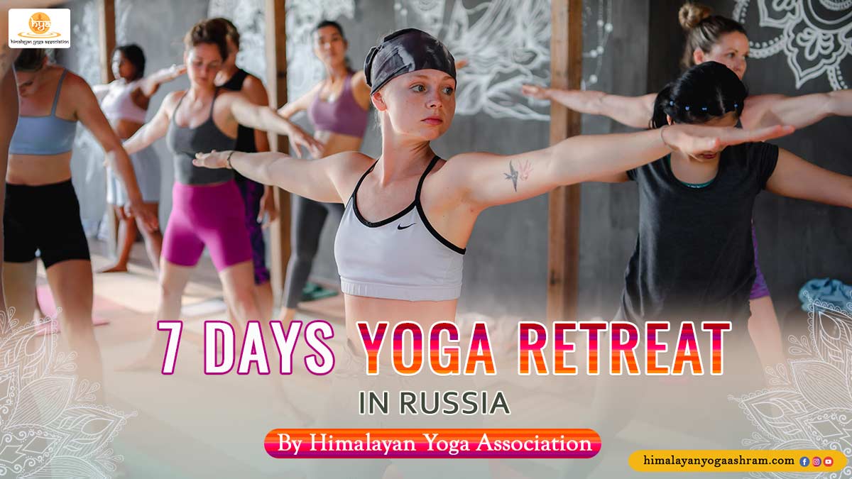 7-Days-Yoga-Retreat-in-Russia - Himalayan Yoga Association