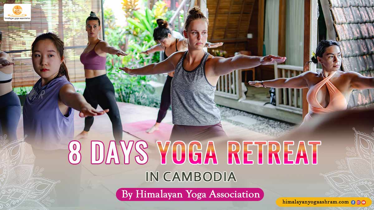 8-Days-Yoga-Retreat-in-Cambodia - Himalayan Yoga Association