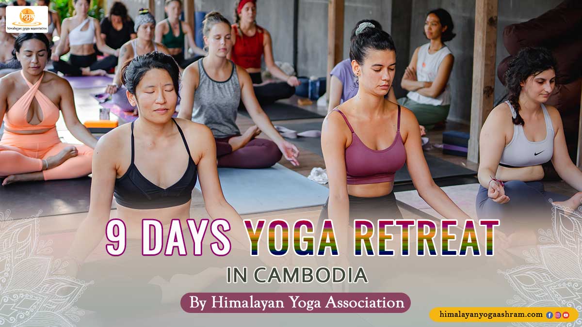 9-Days-Yoga-Retreat-in-Cambodia - Himalayan Yoga Association